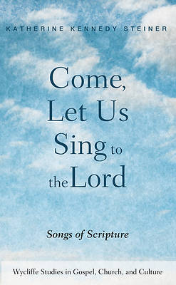 Picture of Come, Let Us Sing to the Lord