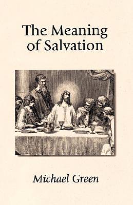 Picture of The Meaning of Salvation