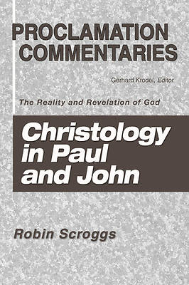 Picture of Christology in Paul and John
