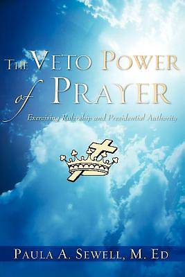 Picture of The Veto Power of Prayer