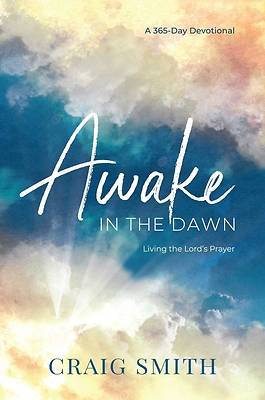 Picture of Awake in the Dawn