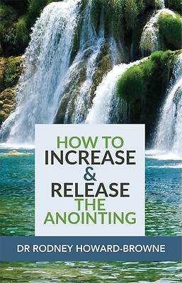 Picture of How to Increase & Release the Anointing