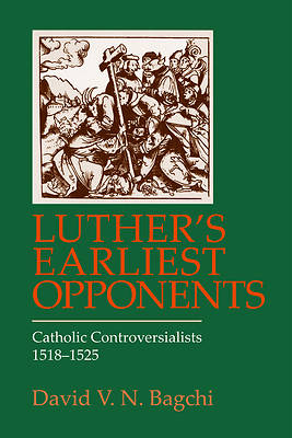 Picture of Luther's Earliest Opponents