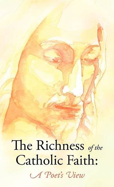 Picture of The Richness of the Catholic Faith