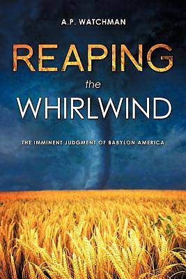 Picture of Reaping the Whirlwind