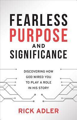 Picture of Fearless Purpose and Significance