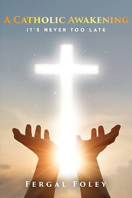 Picture of A Catholic Awakening