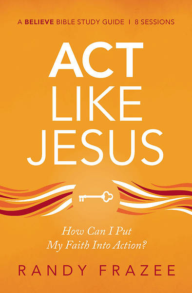 Picture of Act Like Jesus Study Guide