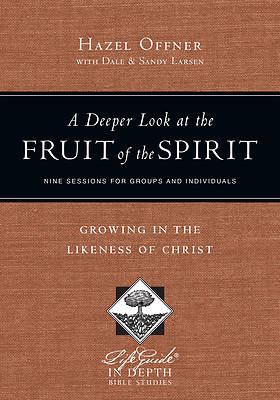 Picture of LifeGuide Bible Study-A Deeper Look at the Fruit of the Spirit