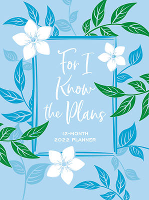 Picture of For I Know the Plans 2022 Planner