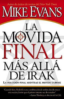 Picture of La Movida Final Mas Alla de Irak
