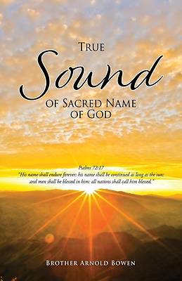 Picture of True Sound of Sacred Name of God