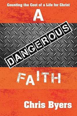 Picture of A Dangerous Faith