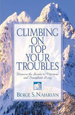 Picture of Climbing on Top Your Troubles