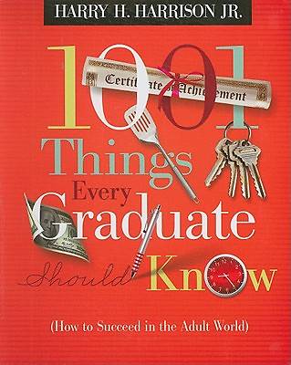 Picture of 1001 Things Every Graduate Should Know