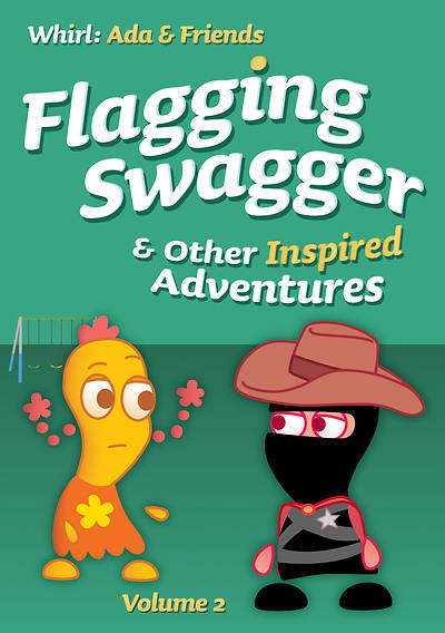 Picture of Flagging Swagger and Other Inspired Adventures