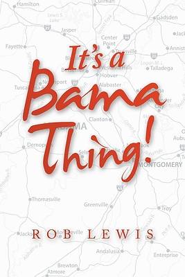 Picture of It's a Bama Thing!