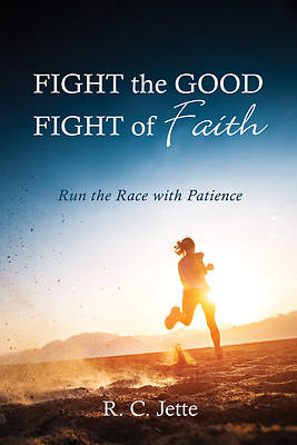 Picture of Fight the Good Fight of Faith