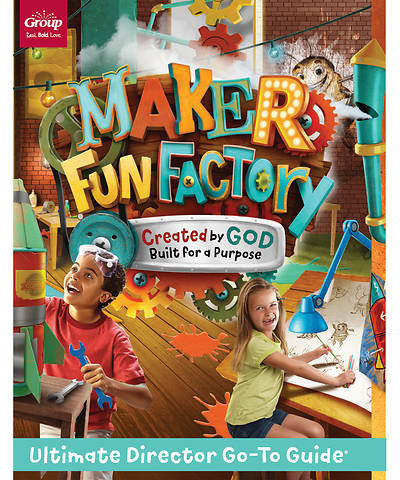 Picture of Vacation Bible School (VBS) 2017 Maker Fun Factory Ultimate Director Go-To Guide