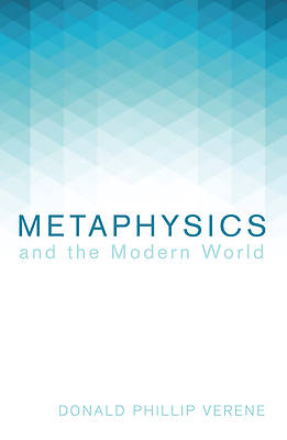 Picture of Metaphysics and the Modern World