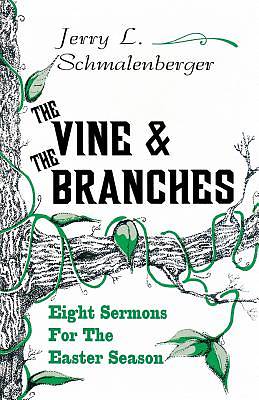 Picture of The Vine and the Branches