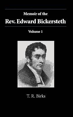 Picture of Memoir of the Rev. Edward Bickersteth