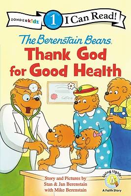 Picture of Berenstain Bears, Thank God for Good Health