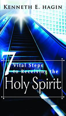 Picture of Seven Vital Steps to Receiving the Holy Spirit
