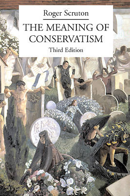 Picture of The Meaning of Conservatism