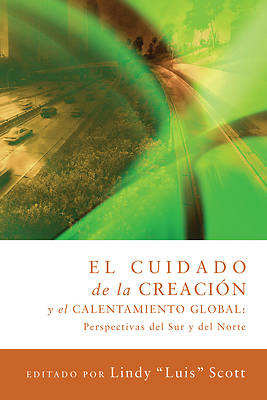 Picture of El Cuidado de La Creacin y El Calentamiento Globa