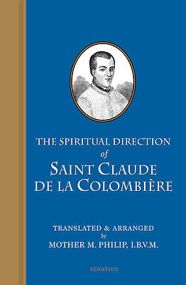 Picture of The Spiritual Direction of St. Claude de la Colombiere