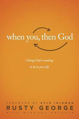 Picture of When You, Then God