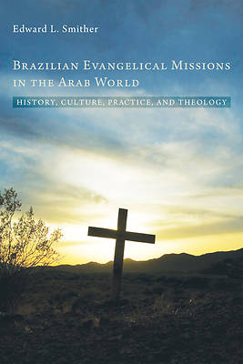 Picture of Brazilian Evangelical Missions in the Arab World