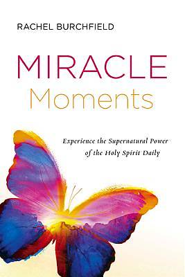 Picture of Miracle Moments