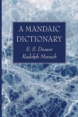 Picture of A Mandaic Dictionary
