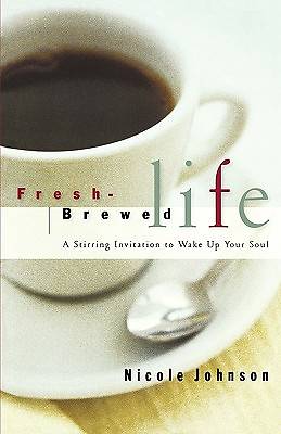 Picture of Fresh Brewed Life
