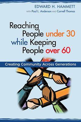 Picture of Reaching People Under 30 While Keeping People Over 60