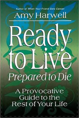 Picture of Ready to Live, Prepared to Die