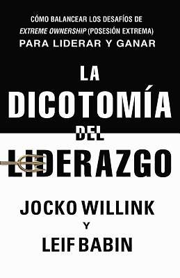 Picture of La Dicotomía del Liderazgo