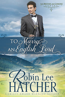 To Marry an English Lord