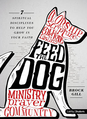 Picture of Feed the Dog - Teen Bible Study Book