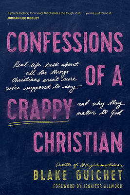 Picture of Confessions of a Crappy Christian