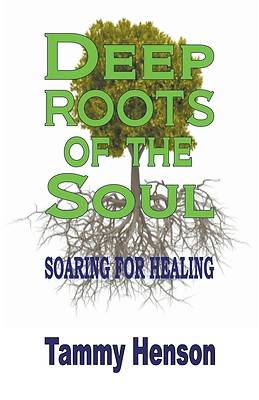 Picture of Deep Roots of the Soul