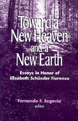 Picture of Toward a New Heaven and a New Earth