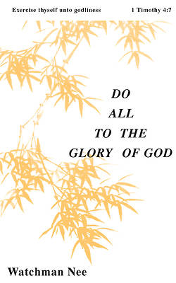 Picture of Do All to the Glory of God