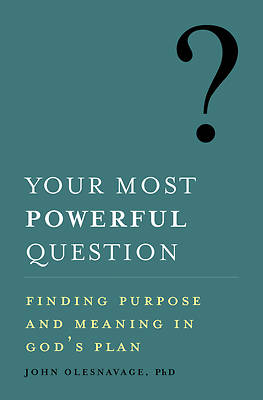 Picture of Your Most Powerful Question