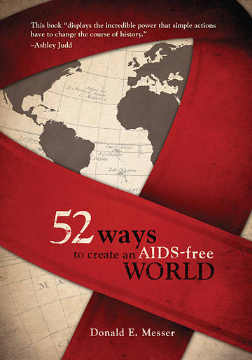 Picture of 52 Ways to Create an AIDS-Free World