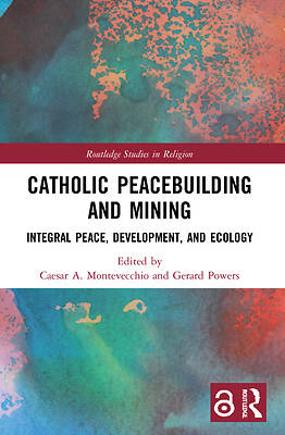 Picture of Catholic Peacebuilding and Mining