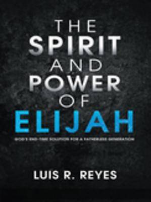 Picture of The Spirit and Power of Elijah [ePub Ebook]