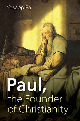 Picture of Paul, the Founder of Christianity